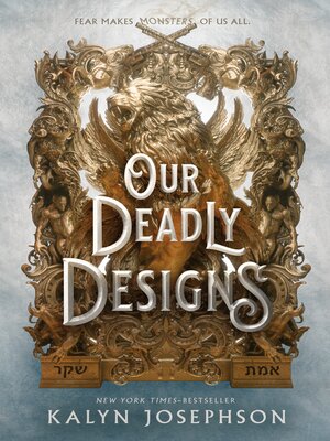 cover image of Our Deadly Designs